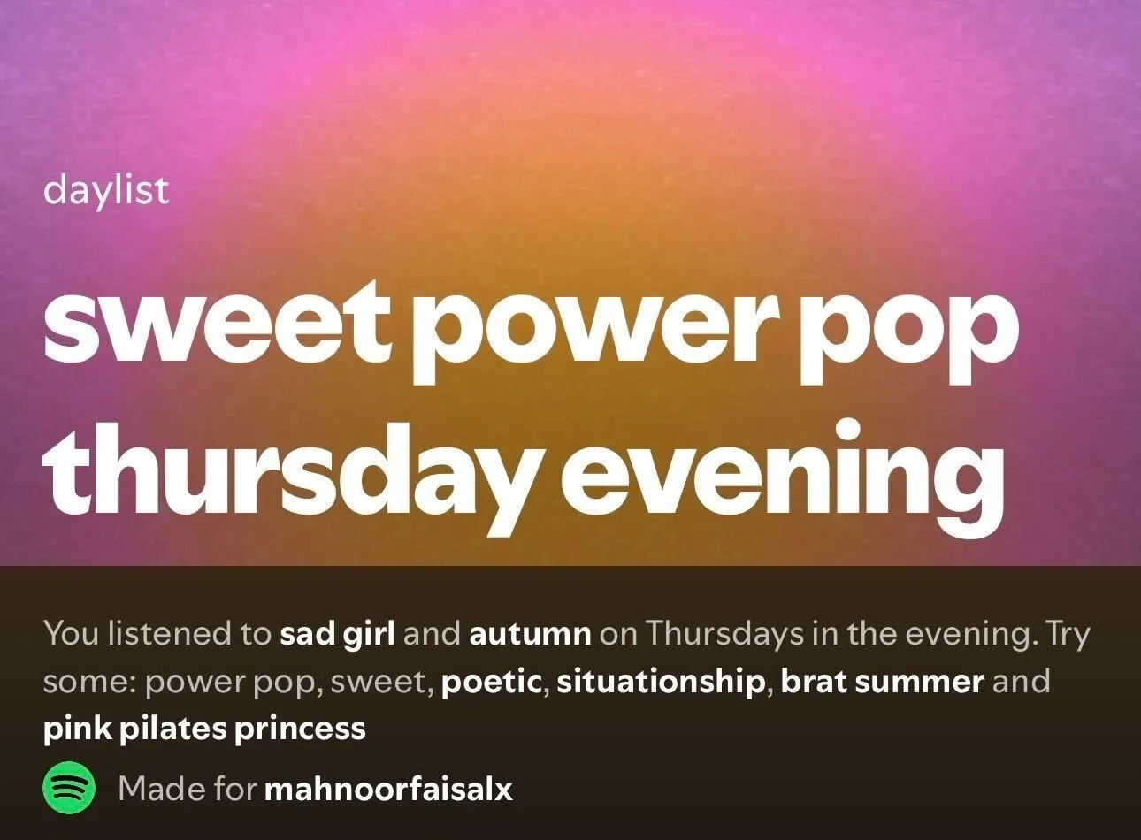 Ví dụ về tiêu đề Spotify Daylist 'sweet power pop tối thứ năm' với các thể loại nhạc