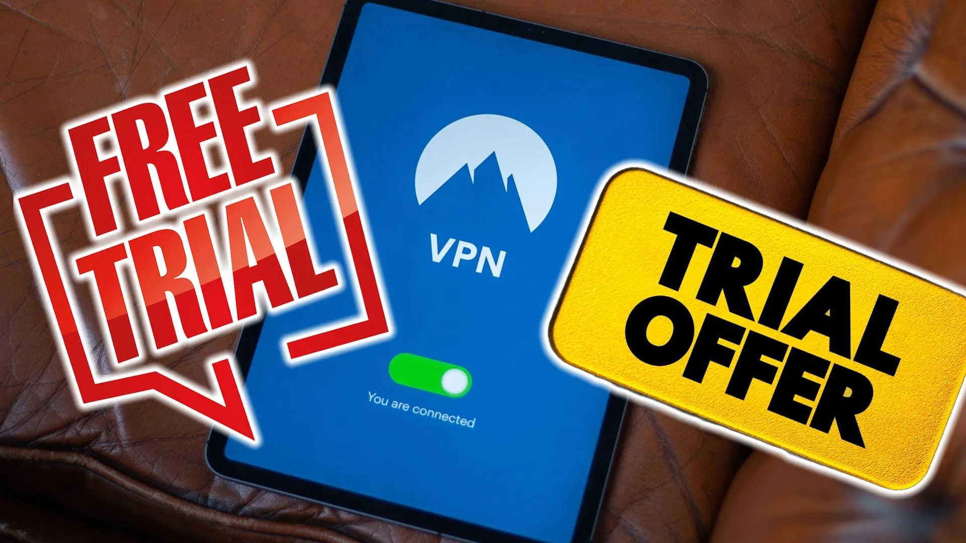 Dịch vụ VPN với biển quảng cáo ưu đãi dùng thử miễn phí hoặc hoàn tiền